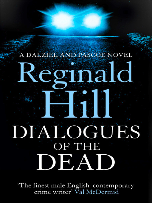 Title details for Dialogues of the Dead by Reginald Hill - Available